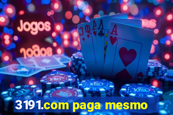 3191.com paga mesmo